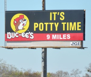 Buc-ees 'Potty Time' Sign, Route 71 North of I-10, Tx - 2013-12-15